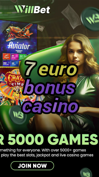 7 euro bonus casino-bushsandscasino.igamblinglist.com